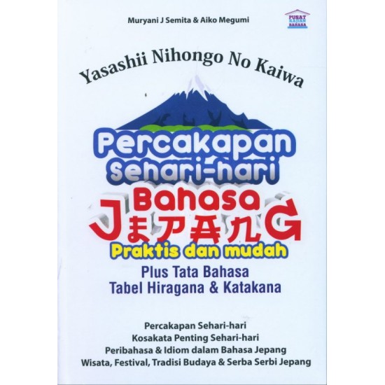 Yasashii Nihongo No Kaiwa Percakapan Sehari-hari Bahasa Jepang