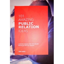 101 Amazing Public Relation Ideas 101 Amazing Public Relation Ideas