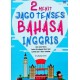 2 MENIT JAGO TENSES BAHASA INGGRIS: Jenis-Jenis Tenses Contoh Percakapan Sehari-hari Latihan Soal & Kunci Jawaban