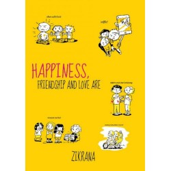 Hapiness, Friendship, and Love Are… Hapiness, Friendship, and Love Are…