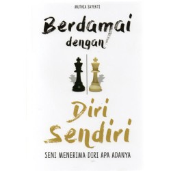 Berdamai dengan Diri Sendiri Berdamai dengan Diri Sendiri