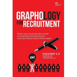 GRAPHOLOGY FOR RECRUITMENT GRAPHOLOGY FOR RECRUITMENT