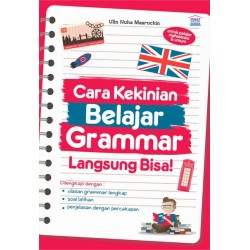 CARA KEKINIAN BELAJAR GRAMMAR LANGSUNG BISA CARA KEKINIAN BELAJAR GRAMMAR LANGSUNG BISA