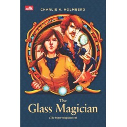 The Glass Magician (The Paper Magician #2) The Glass Magician (The Paper Magician #2)
