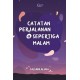 Catatan Perjalanan di Sepertiga Malam