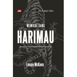 Seri Negosiasi China: Memikat Sang Harimau (HC) Seri Negosiasi China: Memikat Sang Harimau (HC)