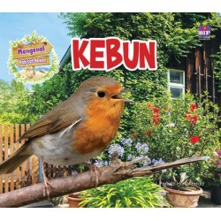 Seri Mengenal Habitat Hewan : Kebun Seri Mengenal Habitat Hewan : Kebun