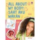 All About My Body : Saat Aku Makan