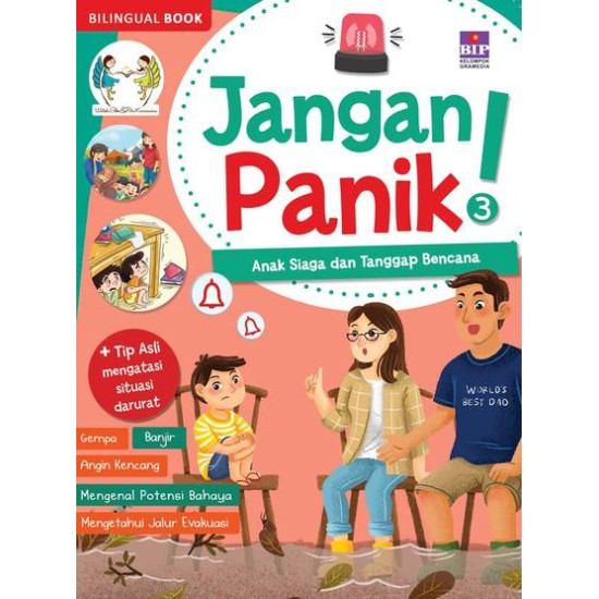 Jangan Panik 3 : Anak Siaga dan Tanggap Bencana