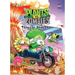Educomics Plants Vs Zombies : Tanggap Bencana Educomics Plants Vs Zombies : Tanggap Bencana