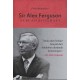 SIR ALEX FERGUSON: Sebuah Biografi