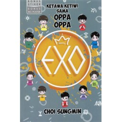 KetawaKetiwi Sama OppaOppa Exo KetawaKetiwi Sama OppaOppa Exo