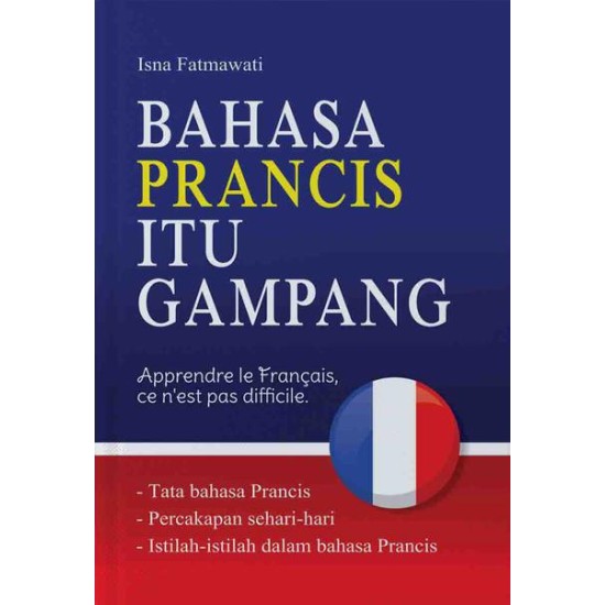 Bahasa Prancis Itu Gampang