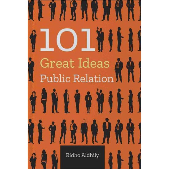 101 Great Ideas: Public Relation