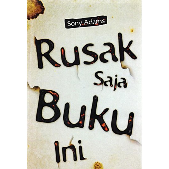 Rusak Saja Buku Ini 1