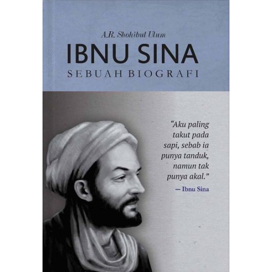 IBNU SINA: Sebuah Biografi