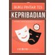 BUKU PINTAR TES KEPRIBADIAN: Anti Ribet, 2 Menit Langsung Tahu Kepribadian