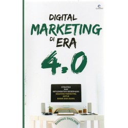 Digital Marketing Di Era 4.0 Digital Marketing Di Era 4.0