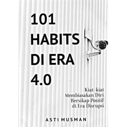101 HABITS DI ERA 4.0 101 HABITS DI ERA 4.0