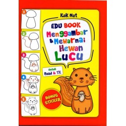 Edu Book: Menggambar dan Mewarnai Hewan Lucu Edu Book: Menggambar dan Mewarnai Hewan Lucu