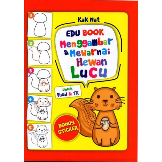 Edu Book: Menggambar dan Mewarnai Hewan Lucu