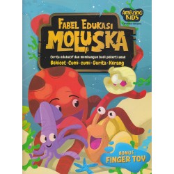 FABEL EDUKASI MOLUSKA FABEL EDUKASI MOLUSKA