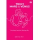 Truly Mars and Venus (SC) Cover baru