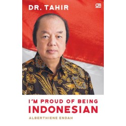 I'm Proud of Being Indonesian I'm Proud of Being Indonesian