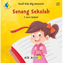Senang Sekolah: I Love School Senang Sekolah: I Love School