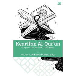 Kearifan Al-Qur'an Kearifan Al-Qur'an