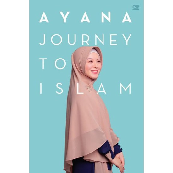 Ayana, Journey to Islam