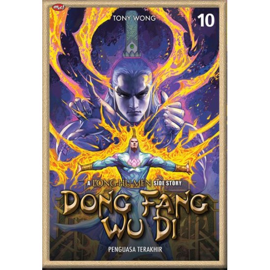 Dong Fang Wu Di : A Long Hu Men Side Story 10