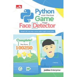 Python untuk Membuat Game hingga Face Detector Python untuk Membuat Game hingga Face Detector