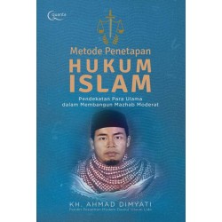 Metode Penetapan Hukum Islam Metode Penetapan Hukum Islam