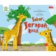 Seri Aku Jadi Pintar : Sabar, Jerapah Kecil