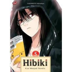 Hibiki - Kiat Menjadi Novelis 05 Hibiki - Kiat Menjadi Novelis 05