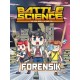 Battle Science : Forensik