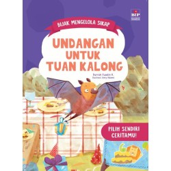 Bijak Mengelola Sikap : Undangan untuk Tuan Kalong Bijak Mengelola Sikap : Undangan untuk Tuan Kalong