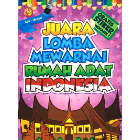 Juara Lomba Mewarnai Rumah Adat Indonesia