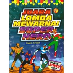 Juara Lomba Mewarnai Super Hero Juara Lomba Mewarnai Super Hero