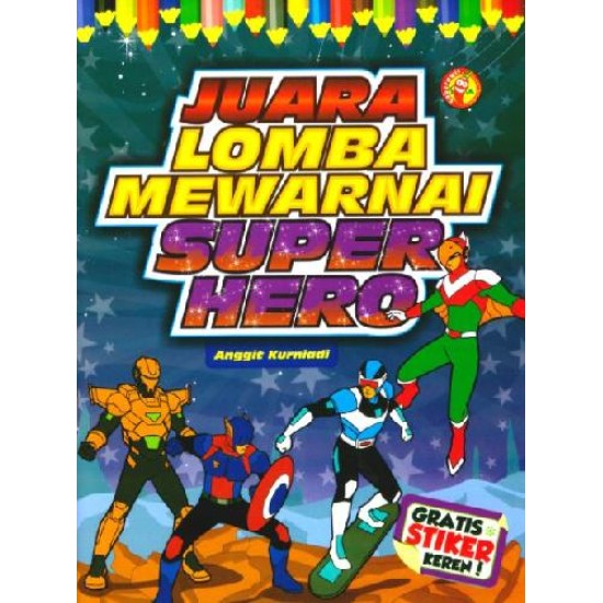 Juara Lomba Mewarnai Super Hero