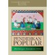 PENDIDIKAN POPULAR: Membangun Kesadaran Kritis (Edisi Tahun 2015)