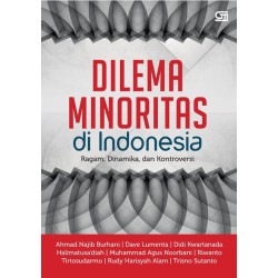 Dilema Minoritas di Indonesia Dilema Minoritas di Indonesia