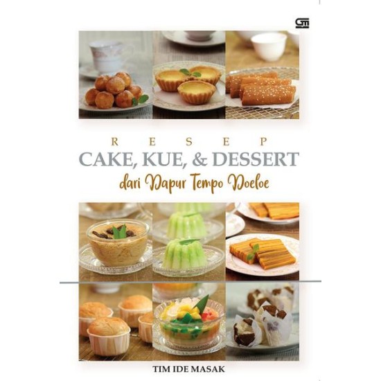 Resep Cake, Kue, & Dessert dari Dapur Tempo Doeloe