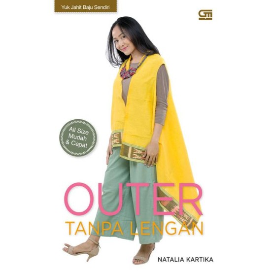 Yuk Jahit Baju Sendiri: Outer Tanpa Lengan