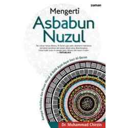 Mengerti Asbabun Nuzul Mengerti Asbabun Nuzul