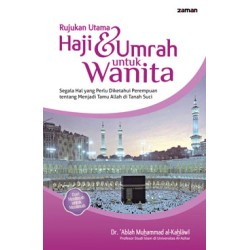 Rujukan Utama Haji Dan Umroh Untuk Wanita Rujukan Utama Haji Dan Umroh Untuk Wanita