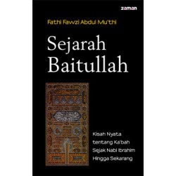 Sejarah Baitullah Sejarah Baitullah