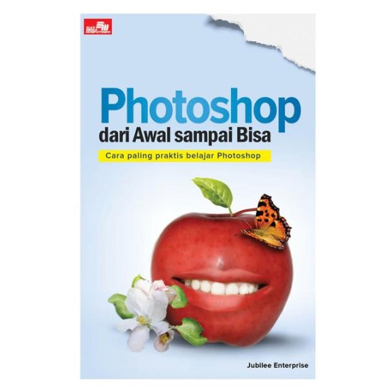 Photoshop dari Awal sampai Bisa