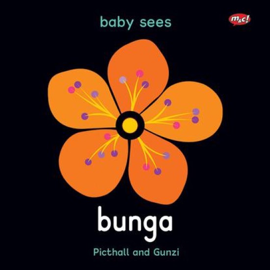 Baby Sees : Bunga
